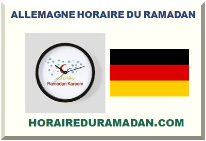 ALLEMAGNE HORAIRE DU RAMADAN 2027