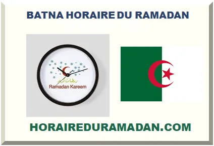 BATNA HORAIRE DU RAMADAN