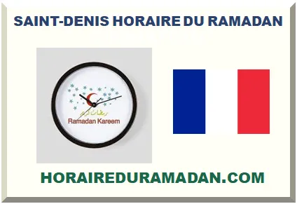 SAINT-DENIS HORAIRE DU RAMADAN 2027
